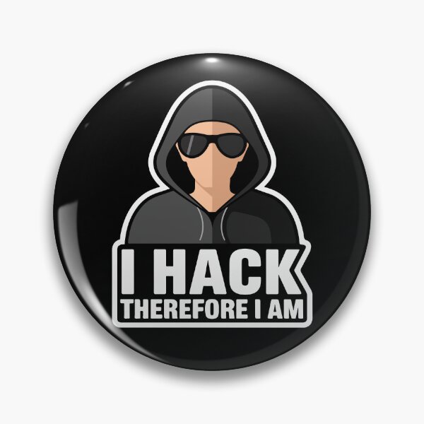 Item preview, I Hack Therefore I Am designed and sold by TrippyOutfitter.