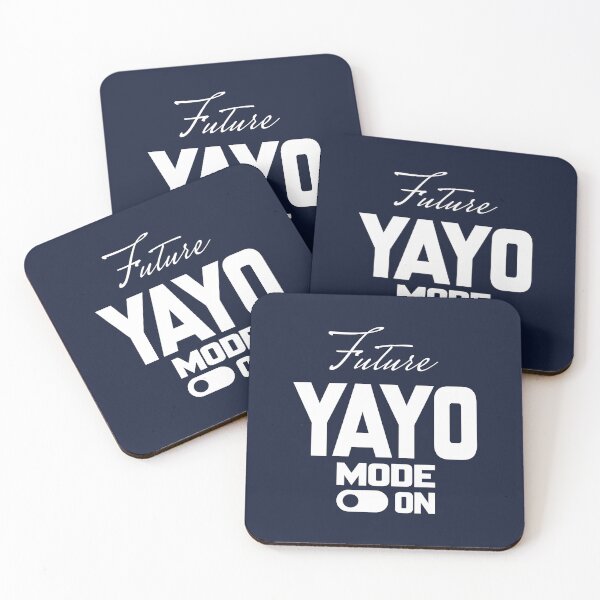 Item preview, Future YAYO MODE ON, Unique designed and sold by villacreativa.