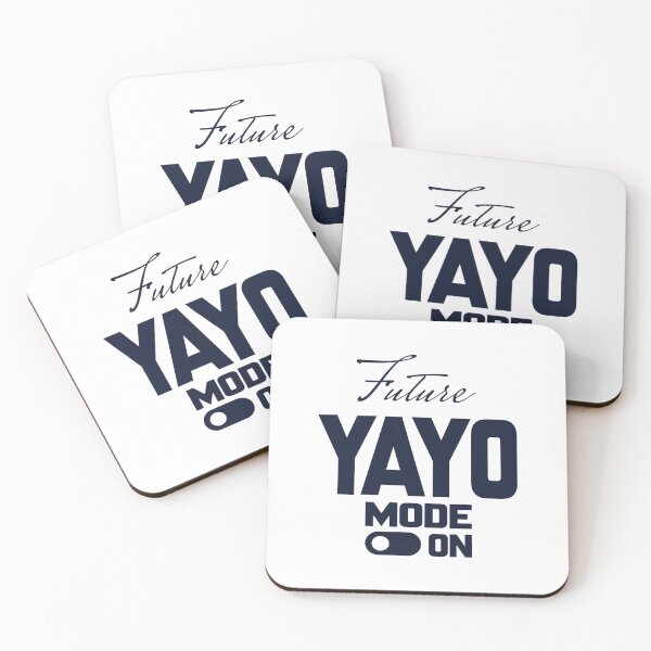 Item preview, Future YAYO MODE ON, Unique designed and sold by villacreativa.