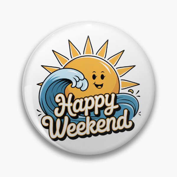 Item preview, Happy Weekend designed and sold by oleend.