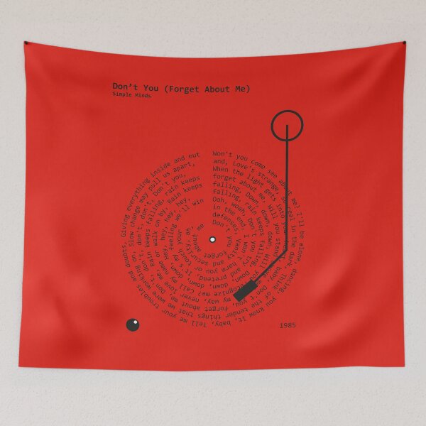 Item preview, Don’t You Forget About Me, Simple Minds - Lyrics Poster designed and sold by MancBusyBee.