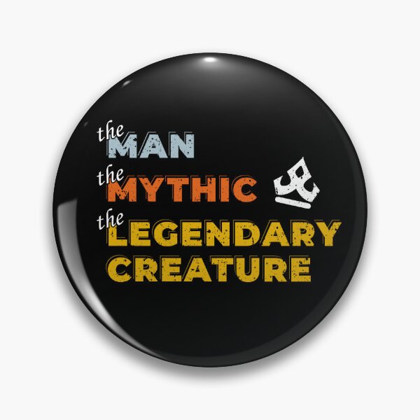 Item preview, The Man The Mythic designed and sold by Epic Upgrades.