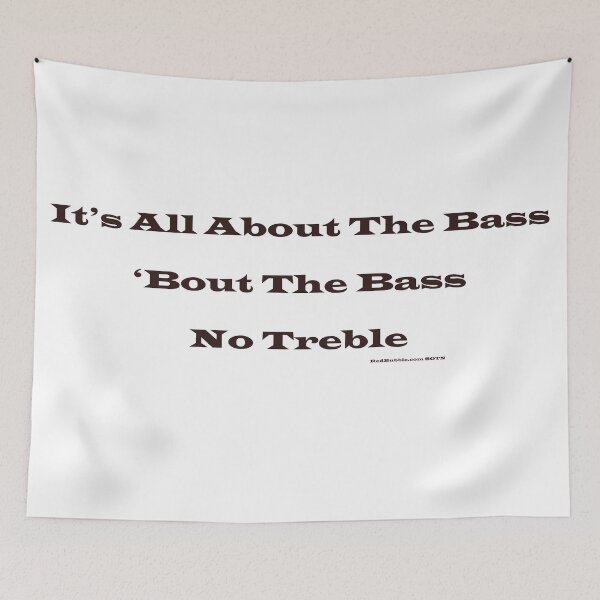 Item preview, All About The Bass No Treble designed and sold by SOTNINC.