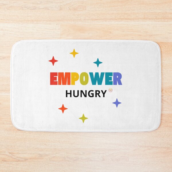 Item preview, Empower Hungry designed and sold by WaamScabam.