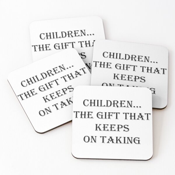 Item preview, Children The gift that keeps on taking designed and sold by SOTNINC.