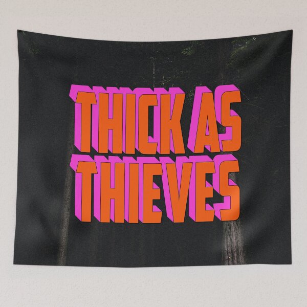 Item preview, THICK AS THIEVES designed and sold by The Turbulent Architect.