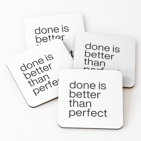 Item preview, Done is better than perfect designed and sold by Oval Shop.
