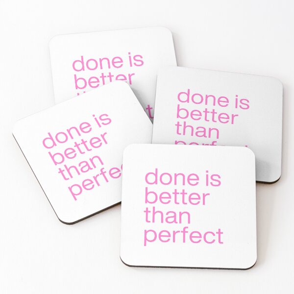Item preview, Done is better than perfect designed and sold by Oval Shop.