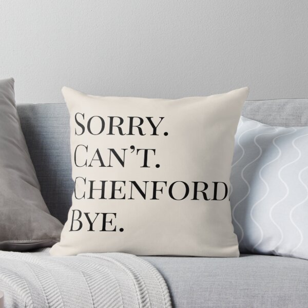 Item preview, Sorry Can't Chenford Bye - Rookie (Design 5)  designed and sold by aussieforgood.