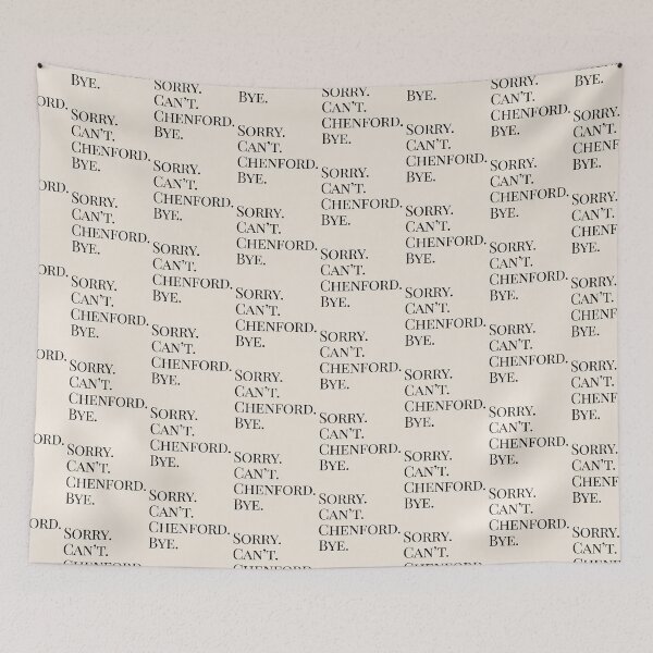 Item preview, Sorry Can't Chenford Bye - Rookie (Design 5)  designed and sold by aussieforgood.