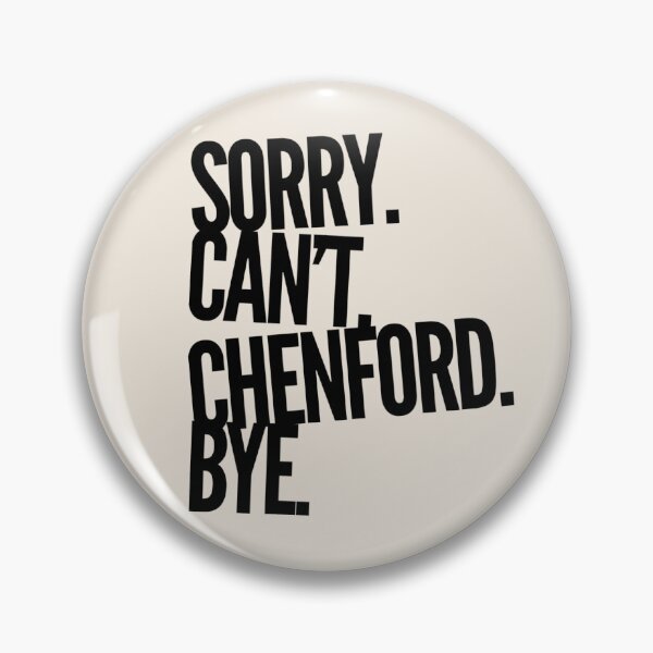 Item preview, Sorry Can't Chenford Bye - Rookie (Design 6)  designed and sold by aussieforgood.
