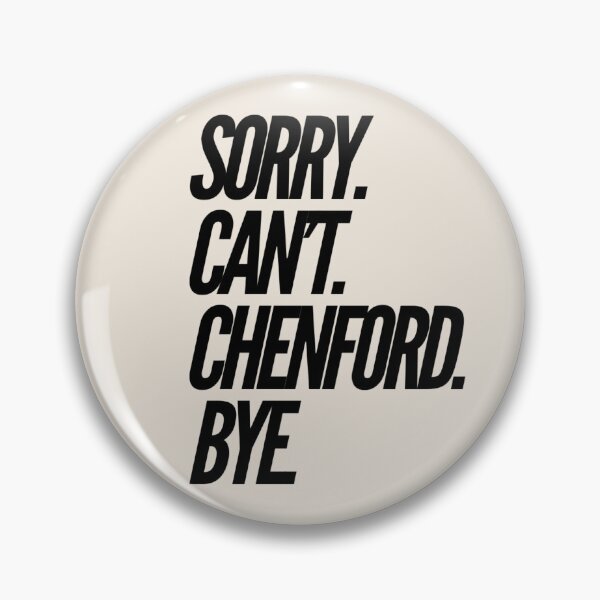Item preview, Sorry Can't Chenford Bye - Rookie (Design 8)  designed and sold by aussieforgood.