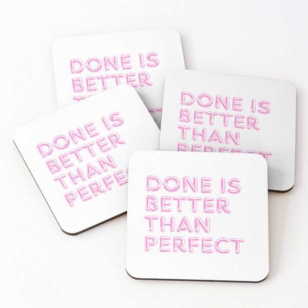 Item preview, Done is better than perfect designed and sold by Oval Shop.