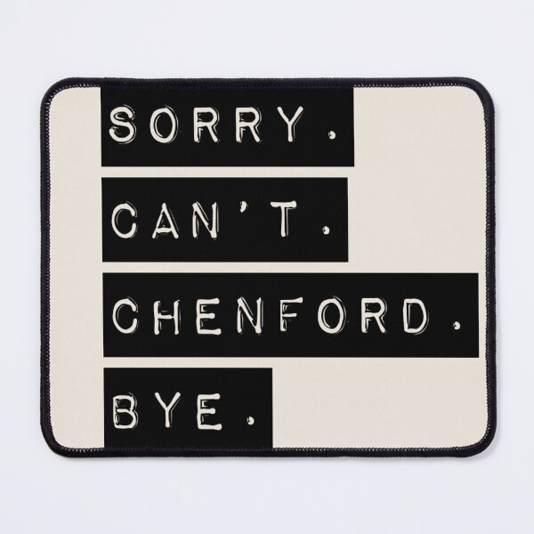 Item preview, Sorry Can't Chenford Bye - Rookie (Design 10) designed and sold by aussieforgood.
