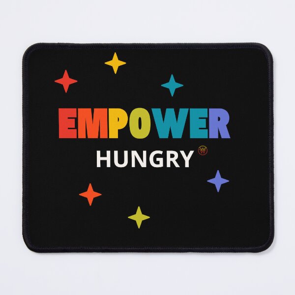 Item preview, Empower Hungry designed and sold by WaamScabam.