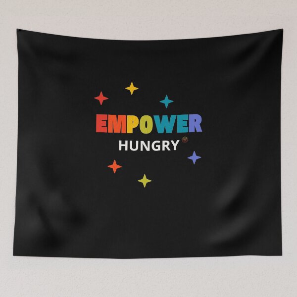 Item preview, Empower Hungry designed and sold by WaamScabam.