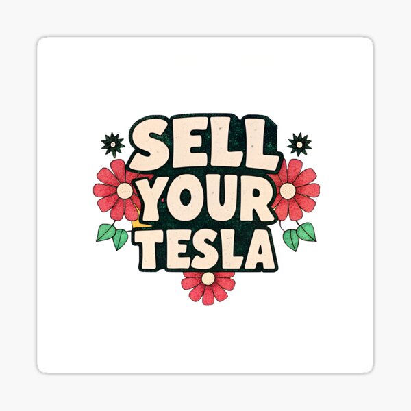 Item preview, Verkaufen Sie Ihren Tesla - Blumen designed and sold by DopeMinnesot.