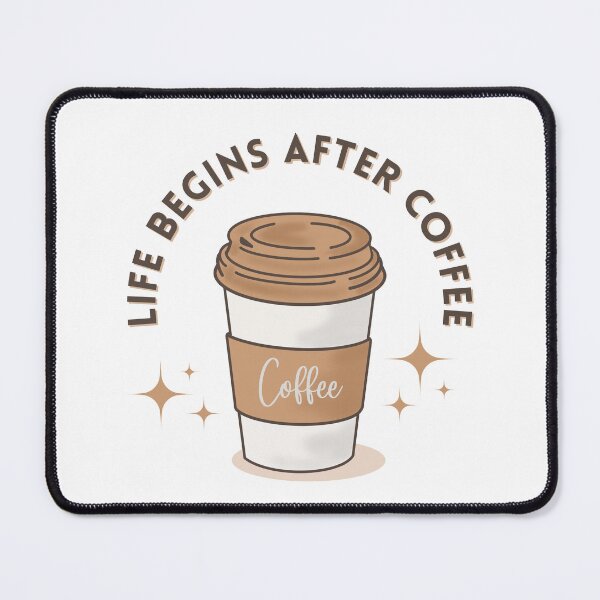 Item preview, Life begins after coffee designed and sold by Kkiturii.
