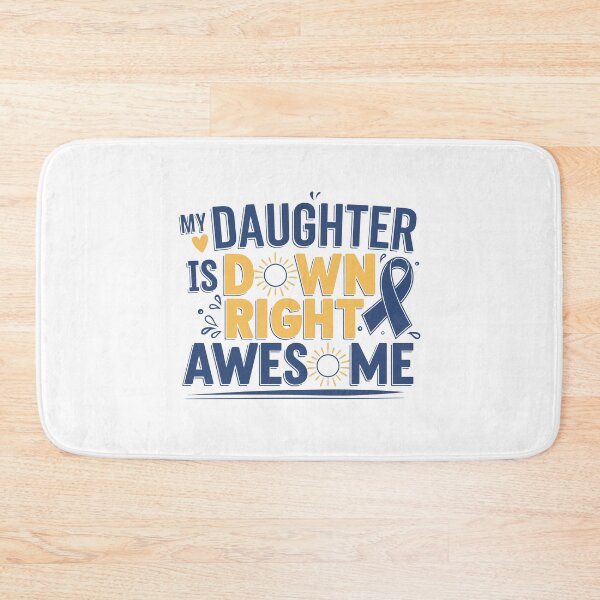 Item preview, MY DAUGHTER IS DOWN RIGHT AWESOME designed and sold by jkrphoto.