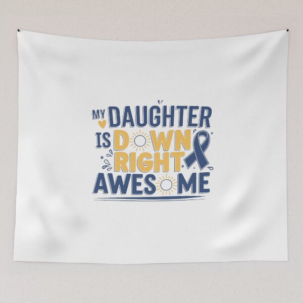 Item preview, MY DAUGHTER IS DOWN RIGHT AWESOME designed and sold by jkrphoto.