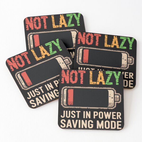 Item preview, Not lazy... designed and sold by OffensiveFun.