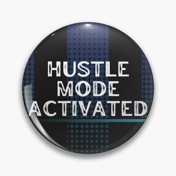 Item preview, Hustle Mode designed and sold by Naquo.