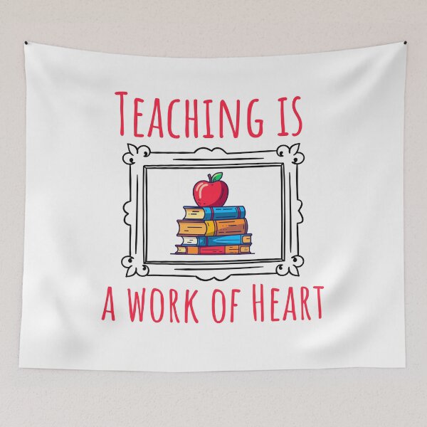 Item preview, Teaching is a work of Heart designed and sold by BlesstB.