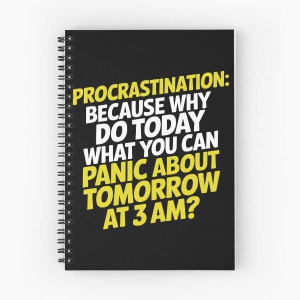 Item preview, Procrastination designed and sold by OffensiveFun.