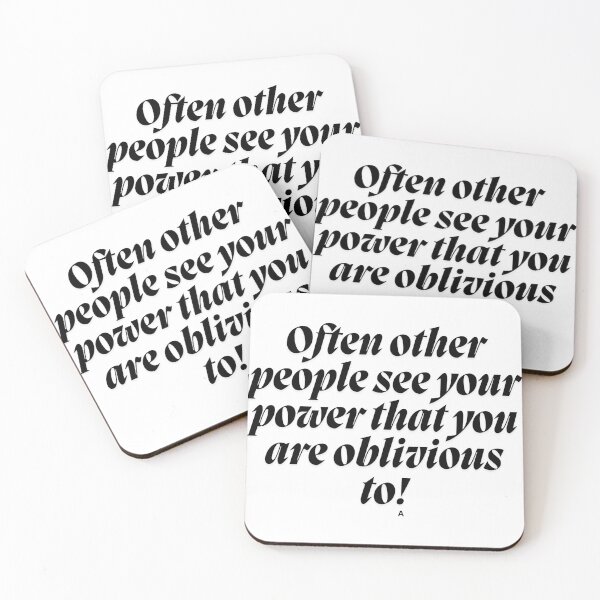 Item preview, Often other people see your power that you are oblivious to! designed and sold by Finds.