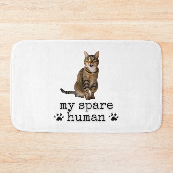 Item preview, Funny Tabby Cat – "My Spare Human" Design for Cat Lovers designed and sold by Fredster1966.