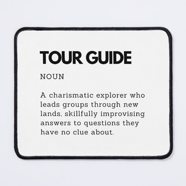 Item preview, Funny Tour Guide Tour Definition | Travel Humor | Gift for Tour Guides designed and sold by PakoArtStudio.