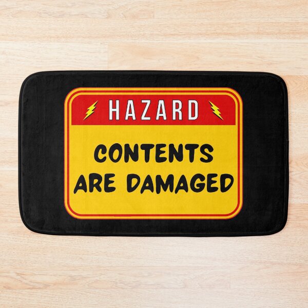 Item preview, HAZARD:  Contents Are Damaged - funny warning signs designed and sold by DesignsFromTW-S.