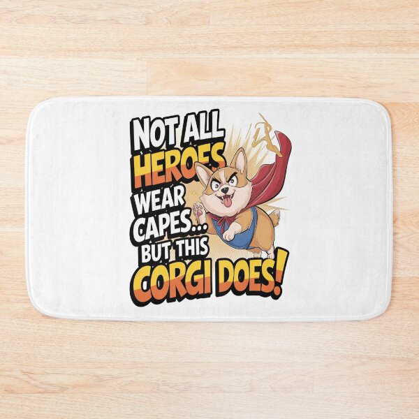 Item preview,  Not All Heroes Wear Capes... But This Corgi Does! designed and sold by Petpixy.