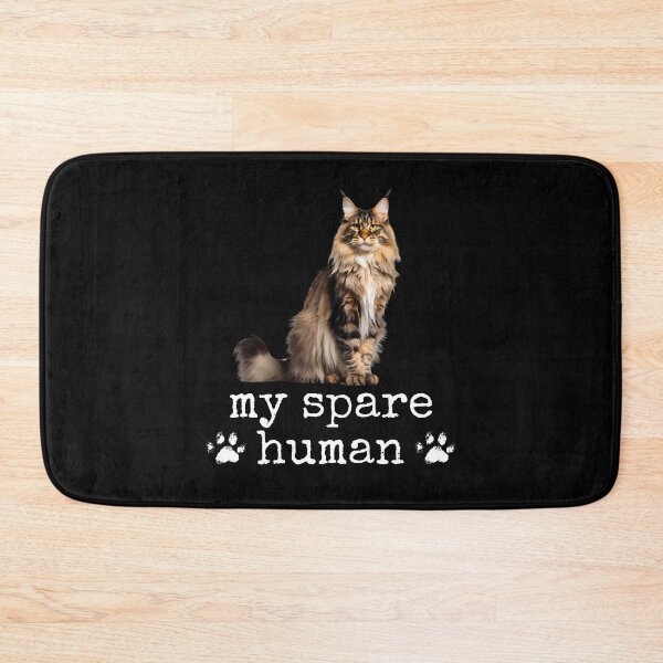 Item preview, Funny Maine Coon Cat – "My Spare Human" Design for Cat Lovers designed and sold by Fredster1966.