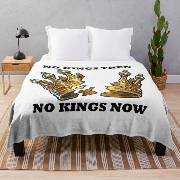 Item preview, No Kings Then, No Kings Now designed and sold by KeeganCreations.