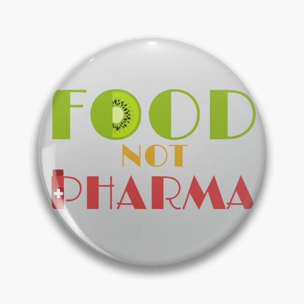 Item preview, Food Not Pharma designed and sold by Zeemazoo.