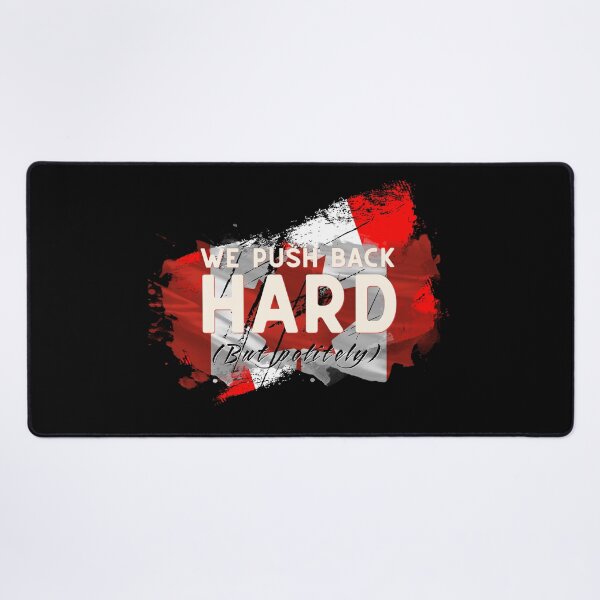 Item preview, Canada Push Back Hard designed and sold by aylastyle.