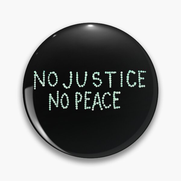 Item preview, No Justice No Pease designed and sold by Zen Lael.