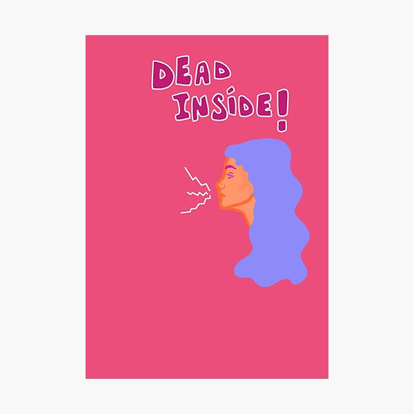 Item preview, Dead inside designed and sold by OddPeach.