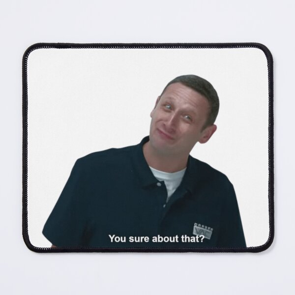 Item preview, you sure about that meme designed and sold by ThiccAndSik.