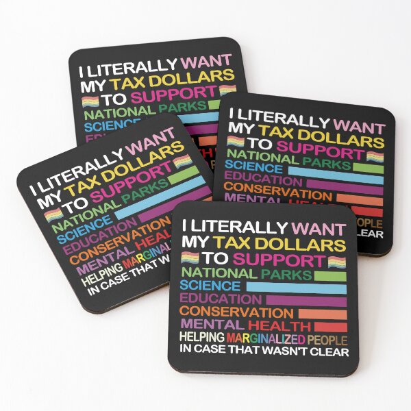 Item preview, I Literally Want My Tax Dollars To Support National Parks. designed and sold by EunsooLee.