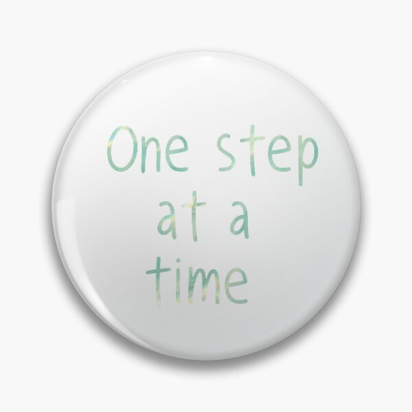 Item preview, One step at a time designed and sold by Zen Lael.