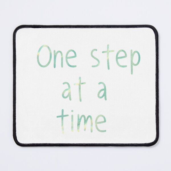 Item preview, One step at a time designed and sold by Zen Lael.