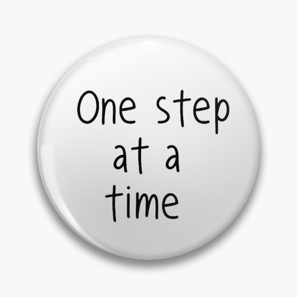 Item preview, One step at a time designed and sold by Zen Lael.