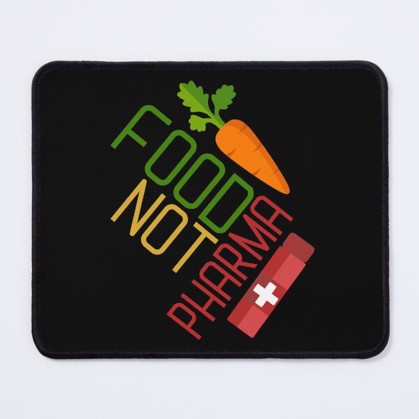 Item preview, Food Not Pharma designed and sold by Zeemazoo.