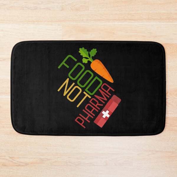 Item preview, Food Not Pharma designed and sold by Zeemazoo.