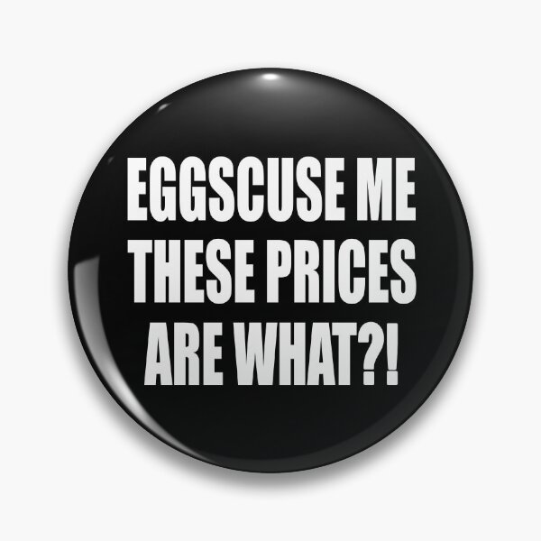 Item preview, Egg Prices Funny Saying designed and sold by uFit.