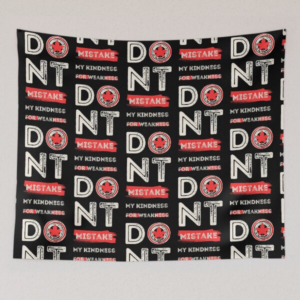 Item preview, Canada Kindness Not Weakness designed and sold by aylastyle.