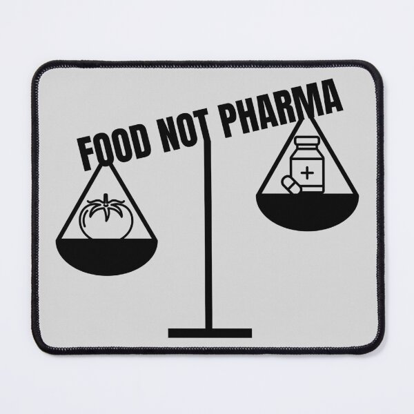 Item preview, Food Not Pharma designed and sold by Zeemazoo.