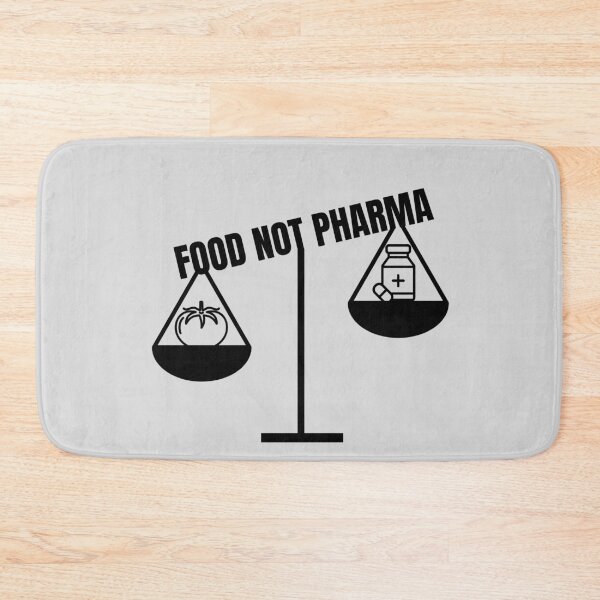 Item preview, Food Not Pharma designed and sold by Zeemazoo.
